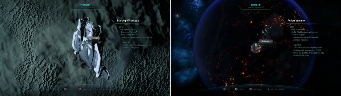 Waste not, want not - a Starship Wreckage can be scanned for salvage (left), while a volcano on Fei Xin can be scanned for XP (right).