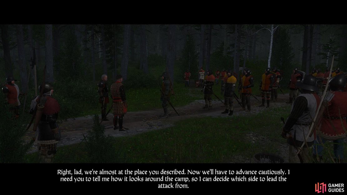 A cut scene will follow in which Sir Radzig, Henry and Sir Robard discuss the plan of attack on Pribyslavitz.