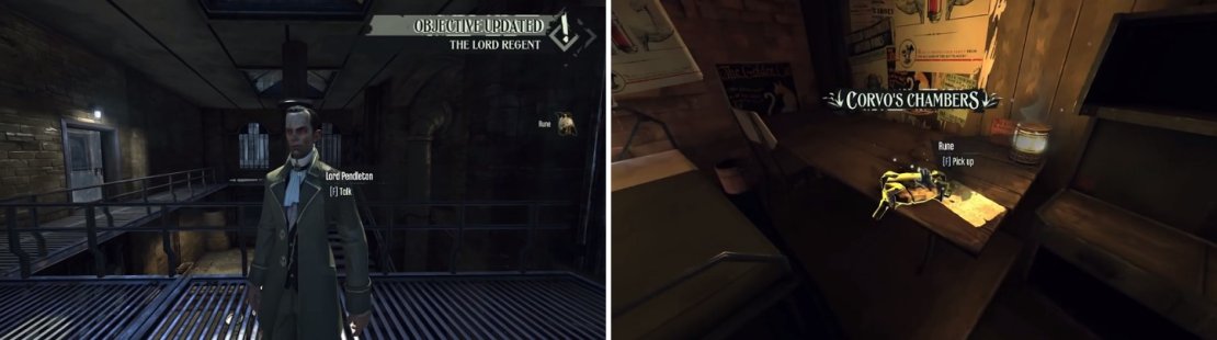 Depending on your actions in Lady Boyle&rsquo;s Last Party, you can get some extra Runes on this visit to The Hounds Pit Pub.