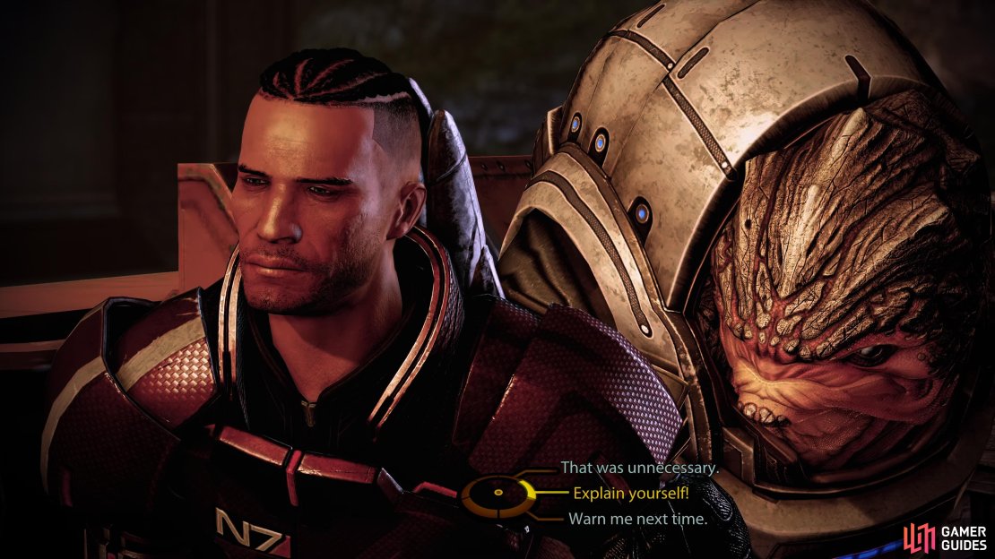 &ldquo;That was unnecessary&ldquo; is the Paragon choice which can be followed up with a Paragon interrupt, whilst &ldquo;Warn me next time&rdquo; is the Renegade choice.
