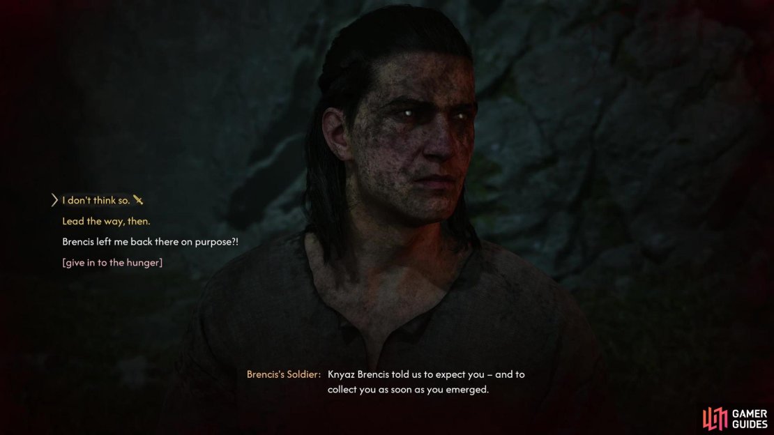 After escaping the mines, refuse an escort offered by Brencis’s soldiers if you want to save Vladimir.