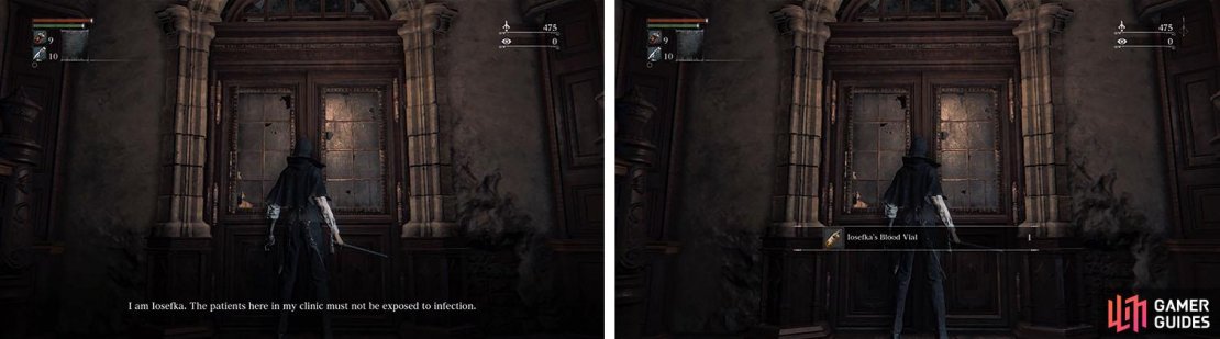 Return to the clinic door to meet Iosefka and obtain an Iosefka&rsquo;s Blood Vial.